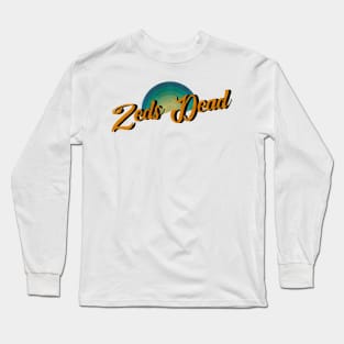 vintage retro Zeds Dead Long Sleeve T-Shirt